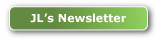 JL's Newsletter